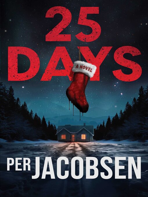 Title details for 25 Days by Per Jacobsen - Available